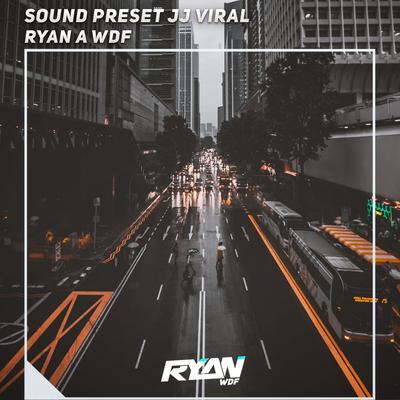 Sound Preset Jj Viral's cover