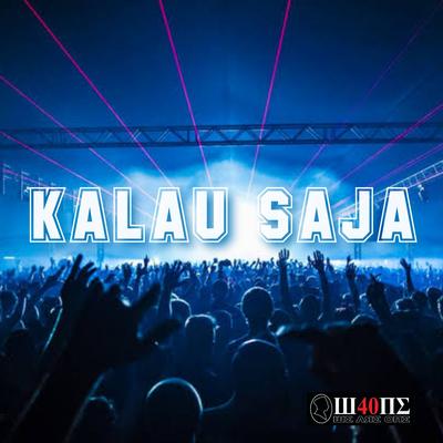 Kalau Saja's cover