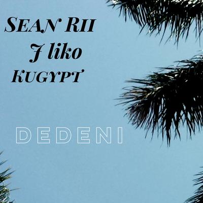 Dedeni's cover