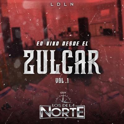 Ldln Desde El Zulcar Vol.1 (En Vivo)'s cover