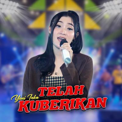 Telah Kuberikan's cover