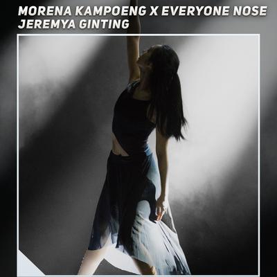 Morena Kampoeng X Everyone Nose's cover