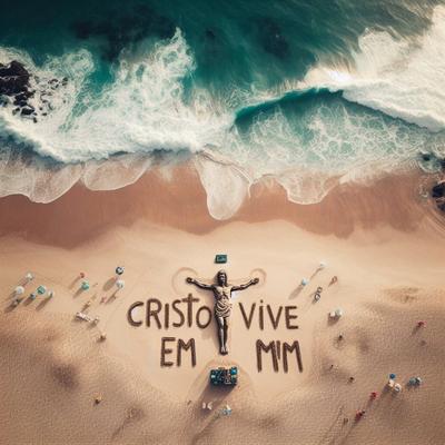 Cristo Vive em Mim's cover