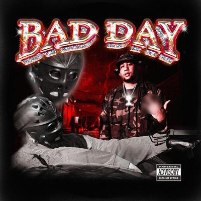 BAD DAY's cover
