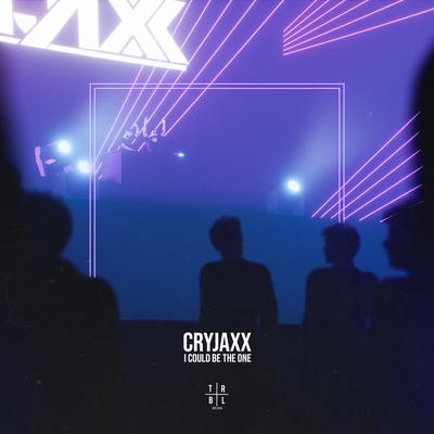 I Could Be The One By CryJaxx's cover