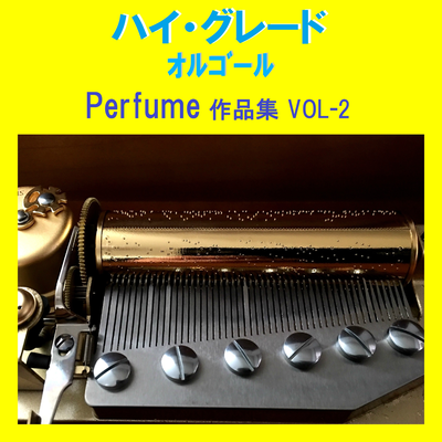 STAR TRAIN Originally Performed By Perfume （オルゴール） By Orgel Sound J-Pop's cover