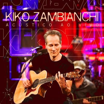 Luas e Luas (Ao Vivo) (Acústico) By Kiko Zambianchi's cover