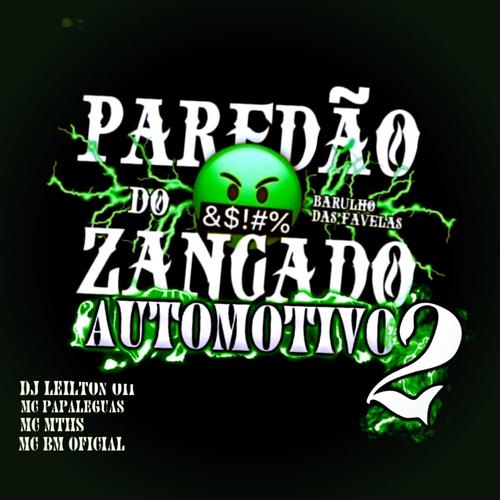 Automotivo Paredão Zangado 2.0's cover