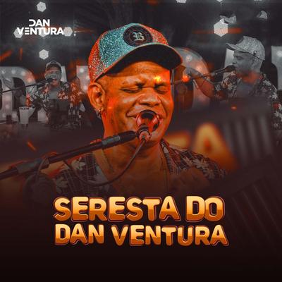 Seresta do Palitinho ao Vivo By Dan Ventura's cover