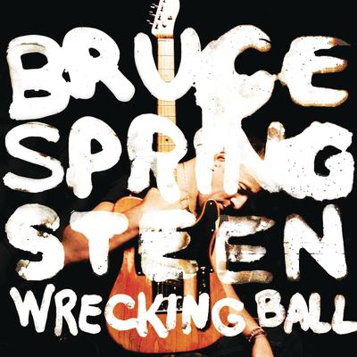 Wrecking Ball By Bruce Springsteen's cover