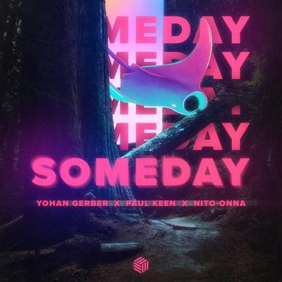 Someday By Paul Keen, Nito-Onna, Yohan Gerber's cover