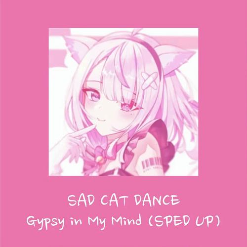 Gypsy In My Mind (Sped Up)'s cover