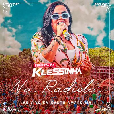 Raiva de Você (Ao Vivo) By Klessinha's cover
