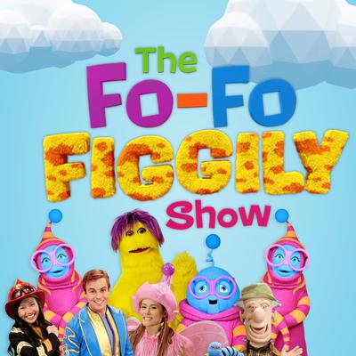 The Fo-Fo Figgily Show's cover