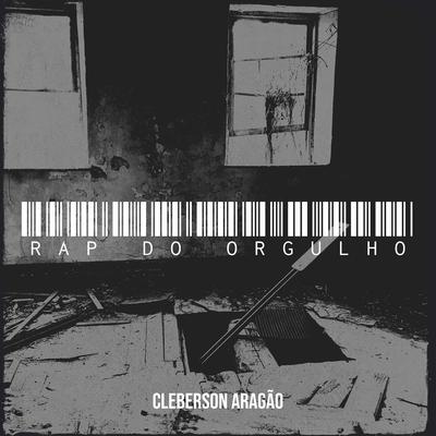 Rap Do Orgulho By Cleberson Aragão's cover