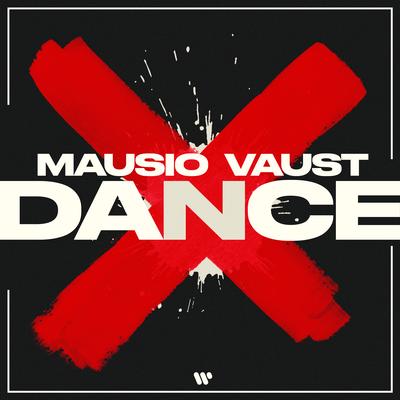 DANCE By Mausio, Vaust's cover