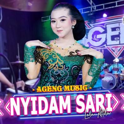 Nyidam Sari By Ageng Music, Lala Atila's cover