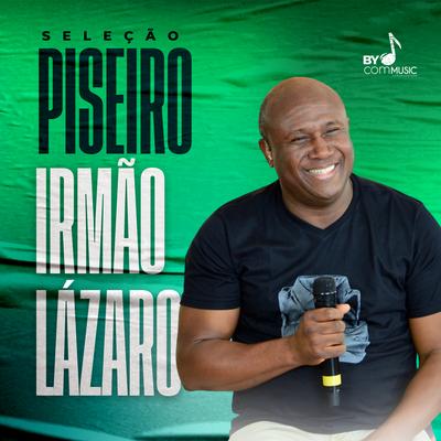 Vou Continuar Orando (Versão Piseiro) By Lenon Santana, Irmão Lázaro's cover