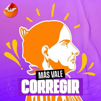 Más Vale Corregir's cover