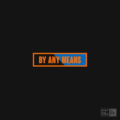 By Any Means's cover