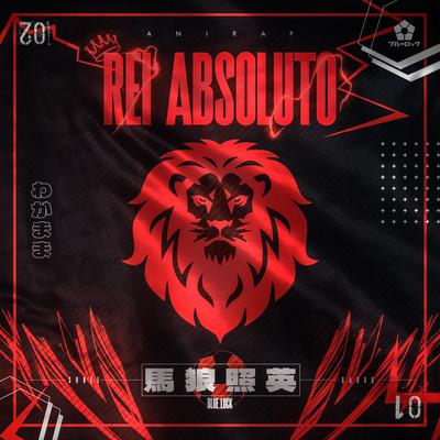 Rei Absoluto (Barou) By anirap's cover
