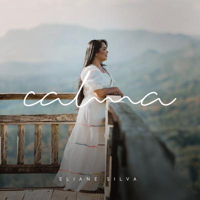 Calma By Eliane Silva's cover