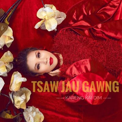 Tsaw Jau Gawng's cover