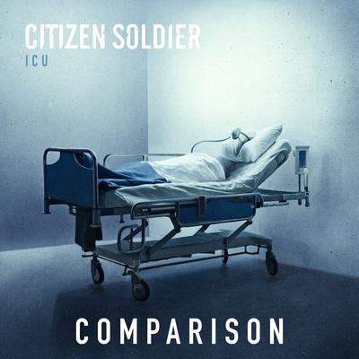 Comparison By Citizen Soldier's cover