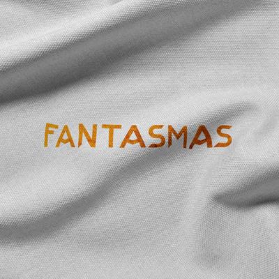 Fantasmas By Praxis's cover