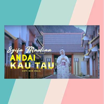 Andai Kau Tahu's cover