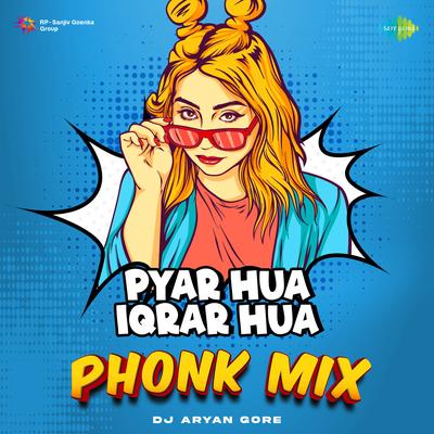 Pyar Hua Iqrar Hua - Phonk Mix's cover