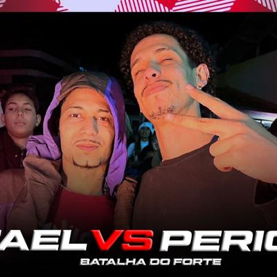 Fael x Perigo | Semifinal | Edição Junina | Batalha do Forte | Cabo Frio's cover