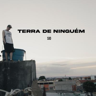 Terra de Ninguém By Sid's cover