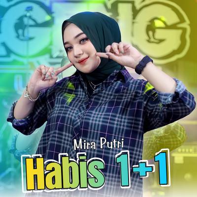 Habis 1 + 1's cover