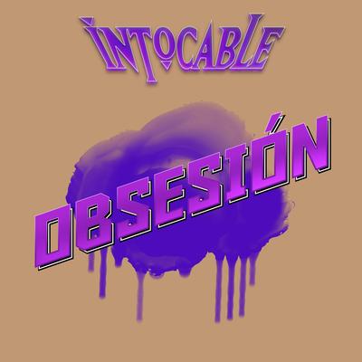 Obsesión By Intocable's cover