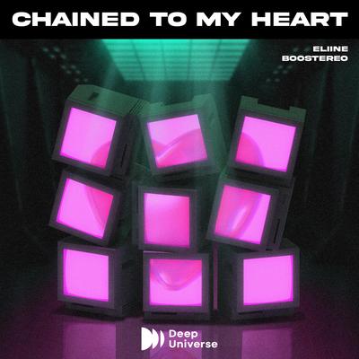 Chained To My Heart's cover