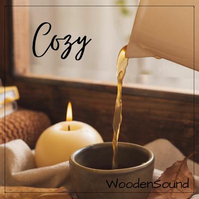 Cozy By WoodenSound's cover
