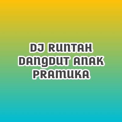 Dj Runtah Anak Sekolah's cover