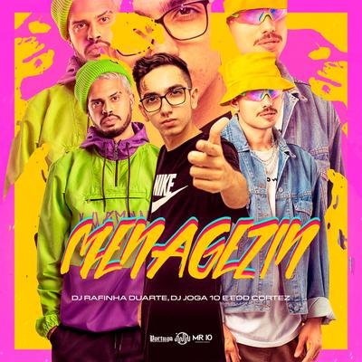 Menagezin By DJ Rafinha Duarte, Dj Joga 10, Edd Cortez's cover