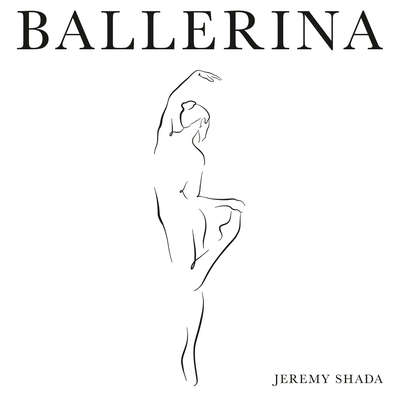 Ballerina By Jeremy Shada's cover