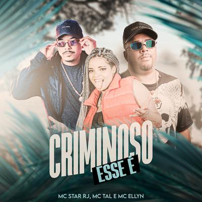 Esse É Criminoso's cover