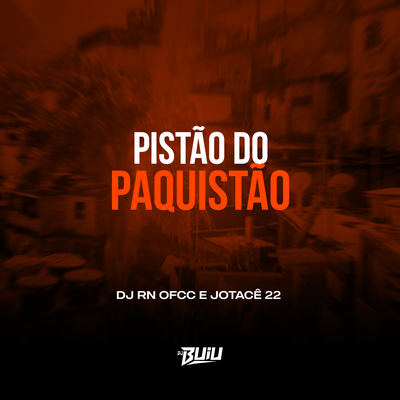 Pistão do Paquistão By DJ RN OFCC's cover