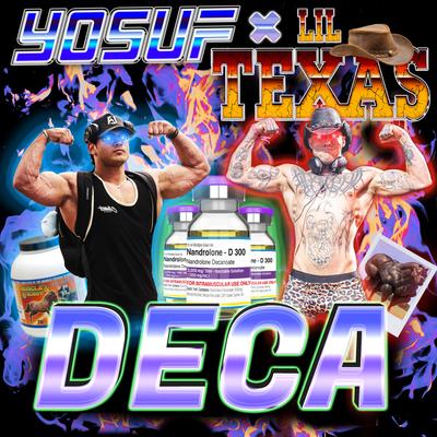 Deca By Yosuf, Lil Texas's cover