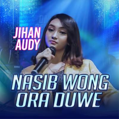 Nasib Wong Ora Duwe's cover