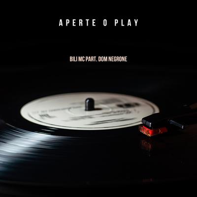 Aperte o Play By Bili MC, Dom Negrone's cover