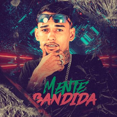 Mente Bandida By mc boyugo's cover