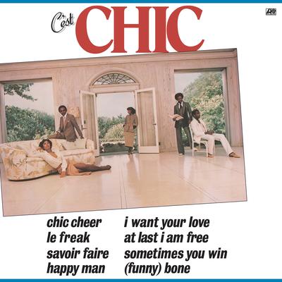 I Want Your Love (2018 Remaster) By CHIC's cover