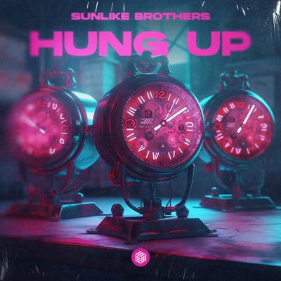 Hung Up By Sunlike Brothers's cover