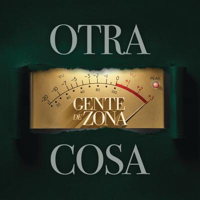 Lo Que Tú y Yo Vivimos (feat. Gusttavo Lima) By Gente De Zona, Gusttavo Lima's cover