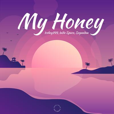 My Honey By Indie Space, iceboy999, Segunduu's cover